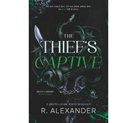 The Thief's Captive: A Bratva Dark Mafia Romance