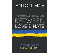 The Thin Blue-Yellow Line Between Love And Hate
