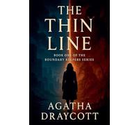The Thin Line - Book One of The Boundary Keepers Series