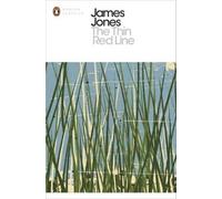 The Thin Red Line (Penguin Modern Classics) by James Jones [Paperback] NEUF