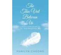 The Thin Veil Between Us