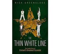 The Thin White Line by Nick Greenslade Nick Greenslade (Auteur)