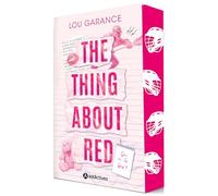 The Thing about Red Lou Garance (Auteur)