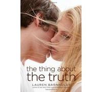 The Thing about the Truth - [Version Originale] Lauren Barnholdt (Auteur)
