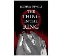 The Thing In The Ring