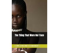 The Thing That Wore Her Face