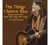 The Things I Notice Now