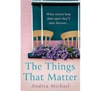The Things That Matter by Andrea Michael Paperback Book Andrea Michael (Auteur)