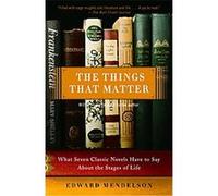 The Things That Matter Edward Mendelson (Auteur)