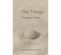 The Things That Were There