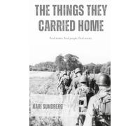 The Things They Carried Home: Real stories. Real people. Real service.