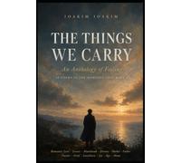 THE THINGS WE CARRY: 50 Lyric Poems