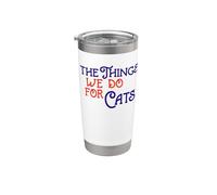The Things We Do For Cats Royal Blue/Orange Police Gobelet isotherme en acier inoxydable double paroi