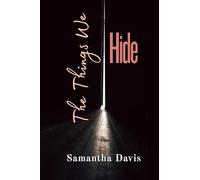 The Things We Hide