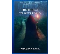 The Things We Never Said