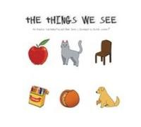 The Things We See