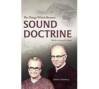 The Things Which Become Sound Doctrine