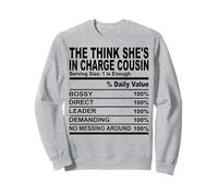 The think she's in charge cousin nutrition cousins hommes femmes Sweatshirt