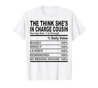 The think she's in charge cousin nutrition cousins hommes femmes T-Shirt