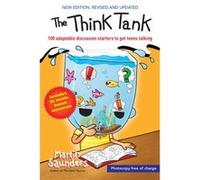 The Think Tank by Saunders & Martin Deputy CEO & Youthscape Martin Saunders (Auteur)