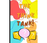 The Think Tank: The Conversation Starts Here