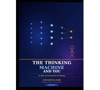 The Thinking Machine and You: Will AI take my JOB??