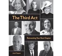 The Third Act by Josh Sapan Josh Sapan (Auteur)