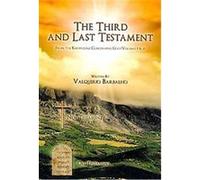 The Third and Last Testament (From the Knowledge Concerning God) Valquirio Barbalho (Auteur)