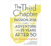 The Third Chapter Sara Lawrence-Lightfoot (Auteur)