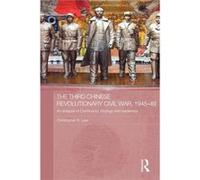 The Third Chinese Revolutionary Civil War 194549 by Christopher R. Lew Paperback Book Christopher R. Lew (Auteur)