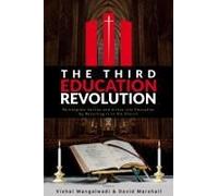 The Third Education Revolution Paperback Book By Vishal Mangalwadi