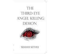 The Third Eye Angel Killing Demon