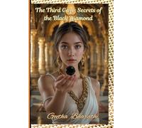 The Third Gaze: Secrets of the Black Diamond