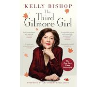 The Third Gilmore Girl: Perfect for fans of Gilmore Girls