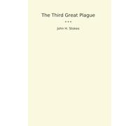 The Third Great Plague (Classic Books)