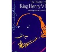The third part of King Henry VI.