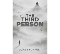 The Third Person: Rewriting Him
