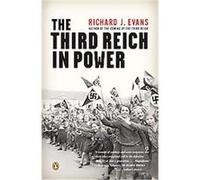 The Third Reich in Power Richard J. Evans (Auteur)