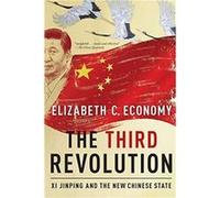 The Third Revolution by Economy Elizabeth C. Senior Fellow Senior Fellow Council on Foreign Relations Paperback Book Economy, Elizabeth C. (Senior Fellow, Senior Fellow, Council on Foreign Relations)