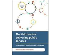 The Third Sector Delivering Public Services