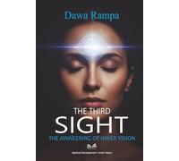 The Third Sight: The Awakening of Inner Vision