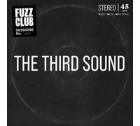 Third Sound, the - Fuzz Club Session