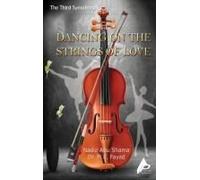 The Third Symphony Dancing On The Strings Of Love