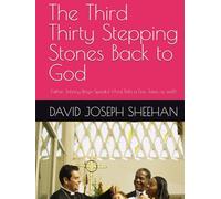 The Third Thirty Stepping Stones Back to God: Father Johnny Bingo Speaks! (And Tells a Few Jokes as well)