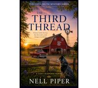 The Third Thread: History holds the key. But Truth could change everything