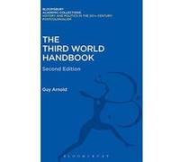 The Third World Handbook (History and Politics of the 20th Century: Bloomsbury Academic) - [Version Originale] Inconnu (Auteur)