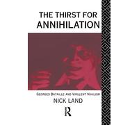 The Thirst for Annihilation