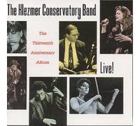 The Thirteenth Anniversary Album: Live (CD) Album