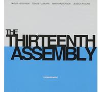 The Thirteenth Assembly - (Un) Sentimental
