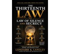 The Thirteenth Law: The Law of Silence and Secrecy